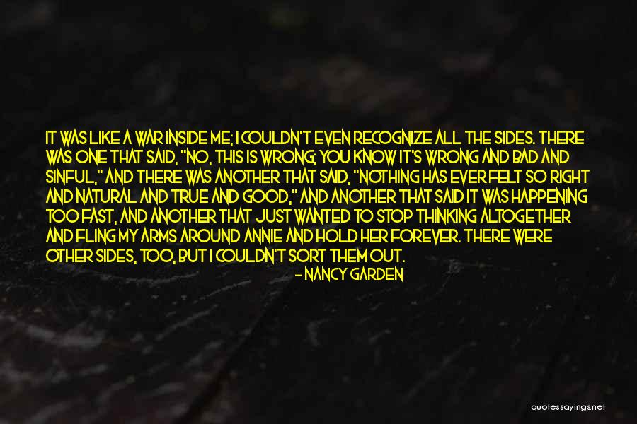All I Ever Wanted Quotes By Nancy Garden All I Ever Wanted Quotes By Nancy Garden