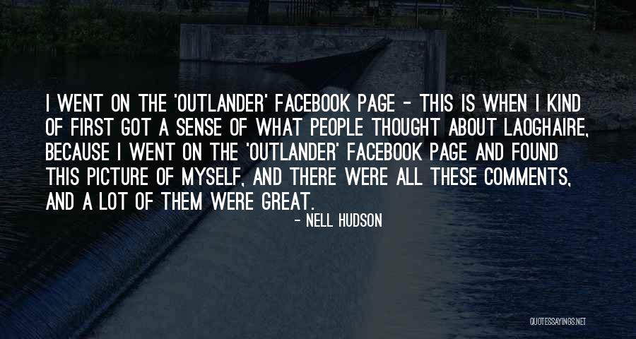 All I Got Is Myself Quotes By Nell Hudson All I Got Is Myself Quotes By Nell Hudson