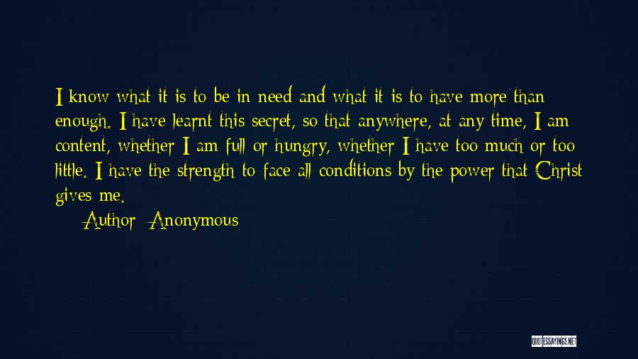 All I Have Is Faith Quotes By Anonymous