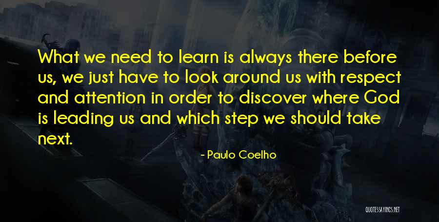 All I Need Is Respect Quotes By Paulo Coelho