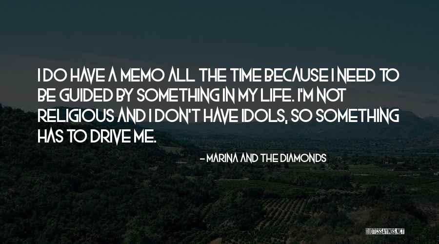 All I Need Quotes By Marina And The Diamonds All I Need Quotes By Marina And The Diamonds