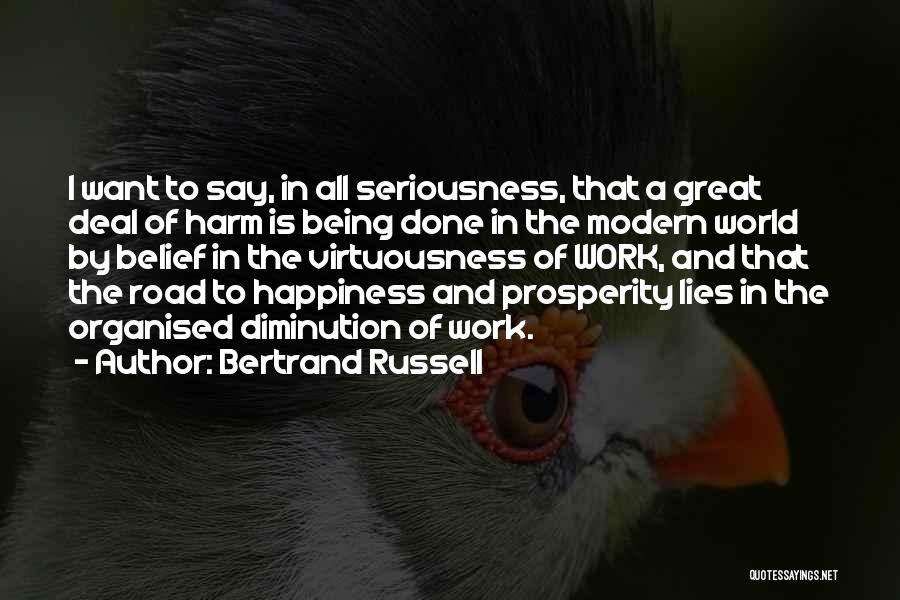 All I Want Is Happiness Quotes By Bertrand Russell