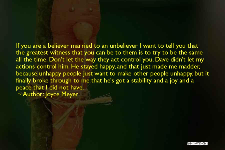 All I Want Is Peace Quotes By Joyce Meyer