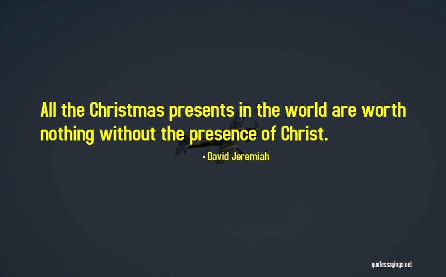 All I Want Is You For Christmas Quotes By David Jeremiah All I Want Is You For Christmas Quotes By David Jeremiah