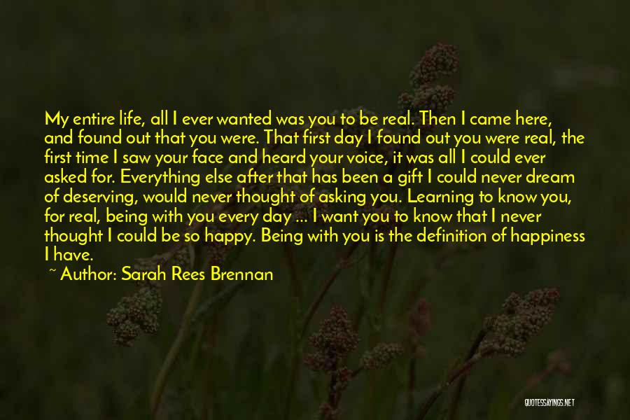 All I Want Is Your Time Quotes By Sarah Rees Brennan