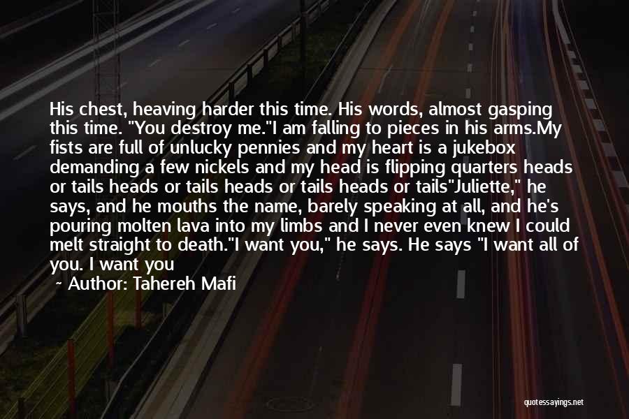 All I Want Is Your Time Quotes By Tahereh Mafi