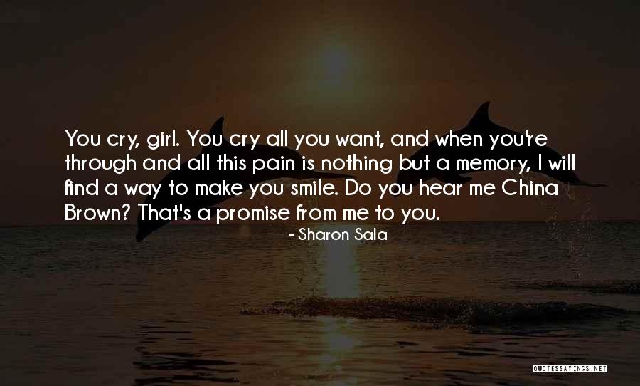 All I Want To Do Is Cry Quotes By Sharon Sala