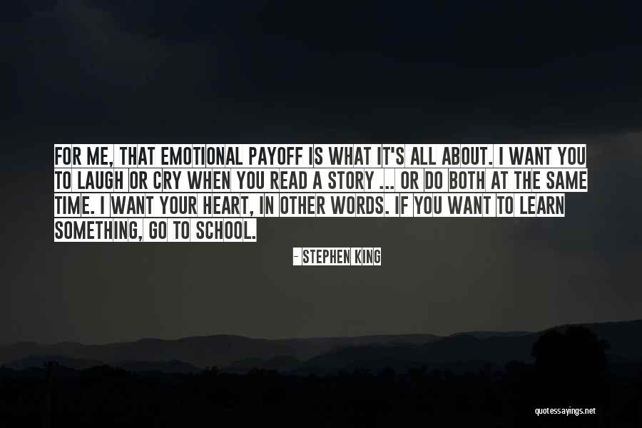 All I Want To Do Is Cry Quotes By Stephen King