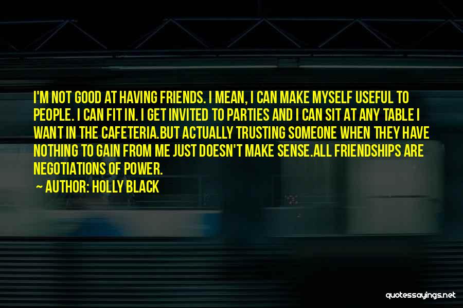 All In All Quotes By Holly Black