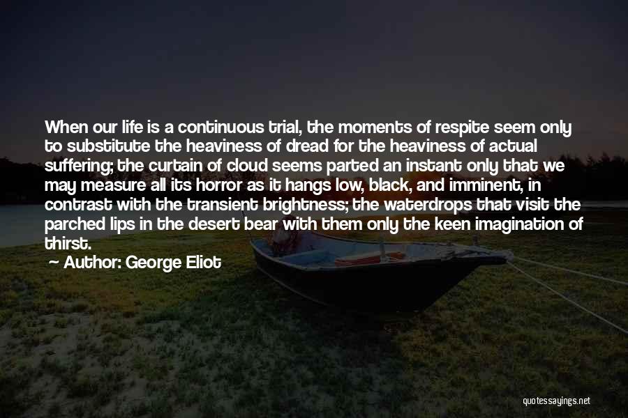 All In Black Quotes By George Eliot