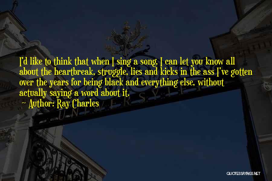 All In Black Quotes By Ray Charles