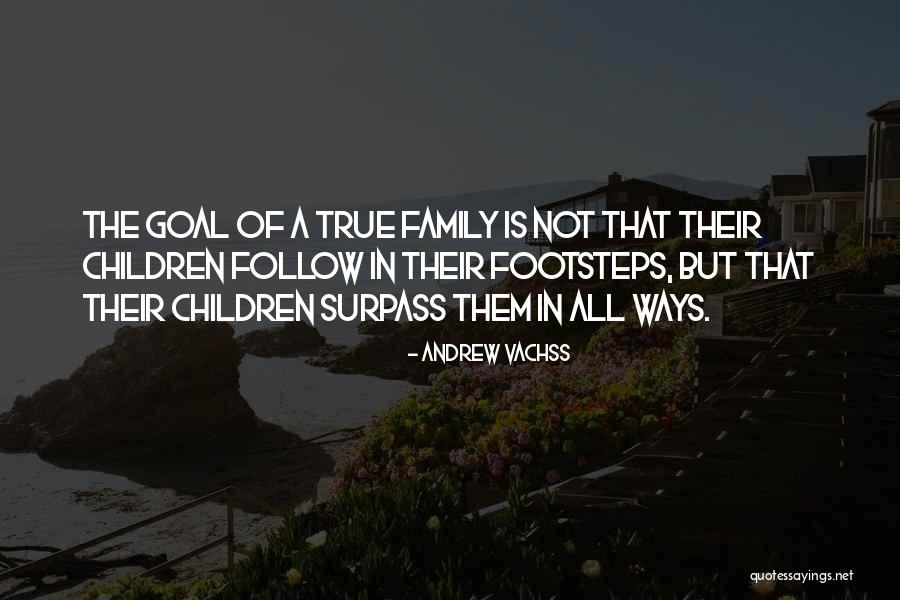 All In Family Quotes By Andrew Vachss