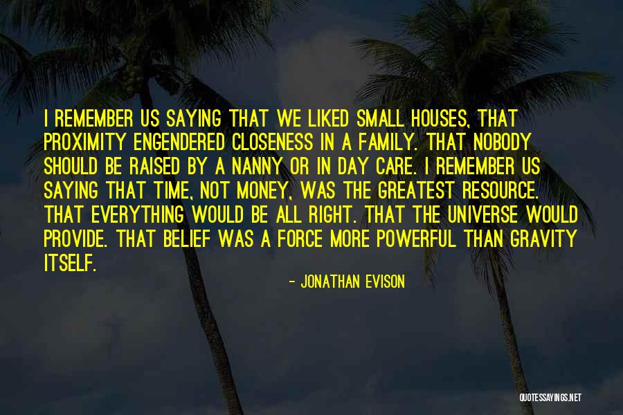 All In Family Quotes By Jonathan Evison