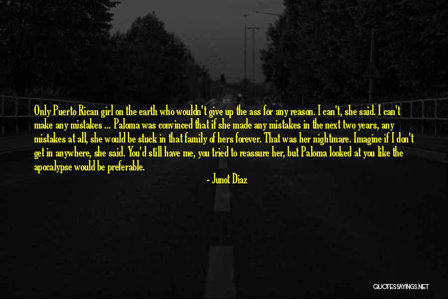 All In Family Quotes By Junot Diaz