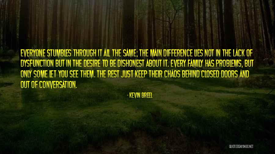 All In Family Quotes By Kevin Breel All In Family Quotes By Kevin Breel