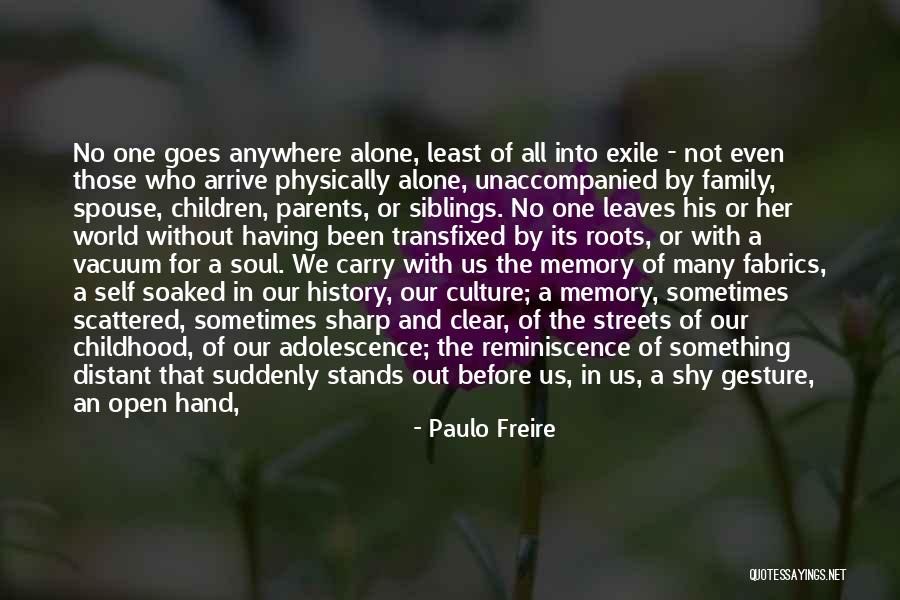 All In Family Quotes By Paulo Freire