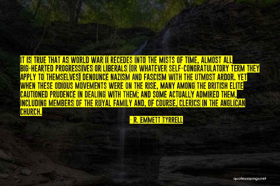 All In Family Quotes By R. Emmett Tyrrell All In Family Quotes By R. Emmett Tyrrell