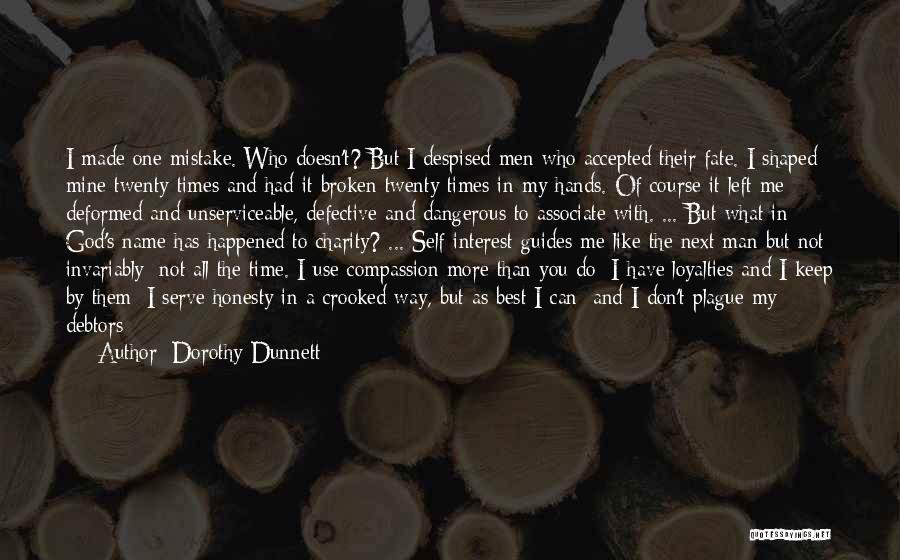 All In God's Hands Quotes By Dorothy Dunnett