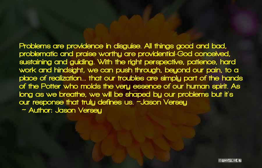 All In God's Hands Quotes By Jason Versey