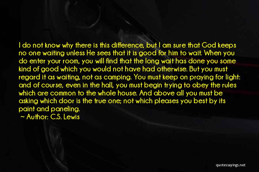 All In God's Timing Quotes By C.S. Lewis