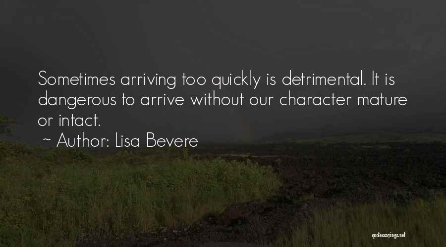 All In God's Timing Quotes By Lisa Bevere