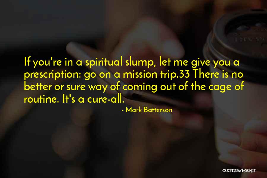 All In Mark Batterson Quotes By Mark Batterson All In Mark Batterson Quotes By Mark Batterson