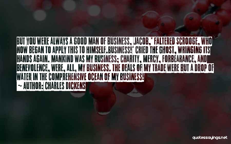 All In My Business Quotes By Charles Dickens