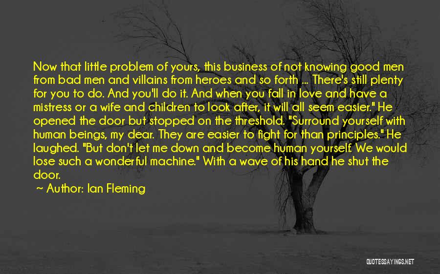 All In My Business Quotes By Ian Fleming