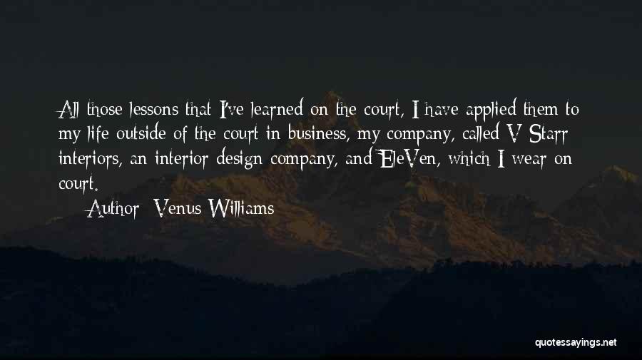 All In My Business Quotes By Venus Williams