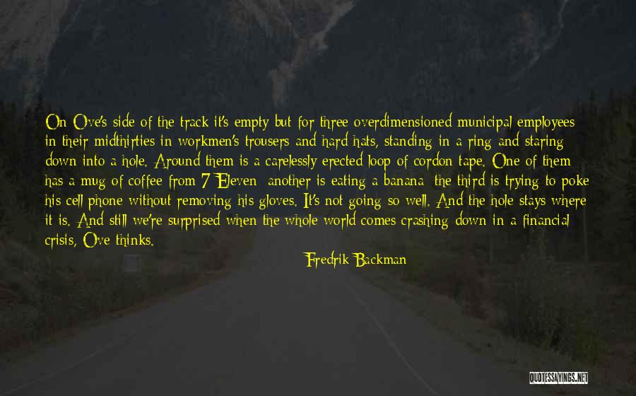 All Is Going Well Quotes By Fredrik Backman All Is Going Well Quotes By Fredrik Backman
