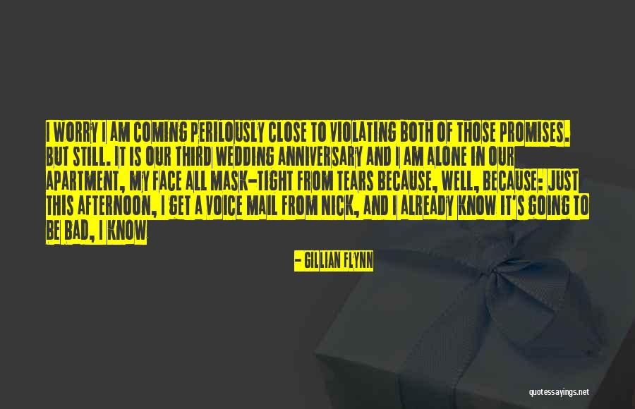 All Is Going Well Quotes By Gillian Flynn All Is Going Well Quotes By Gillian Flynn
