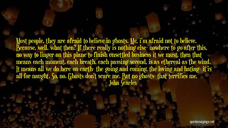 All Is Going Well Quotes By John Searles All Is Going Well Quotes By John Searles