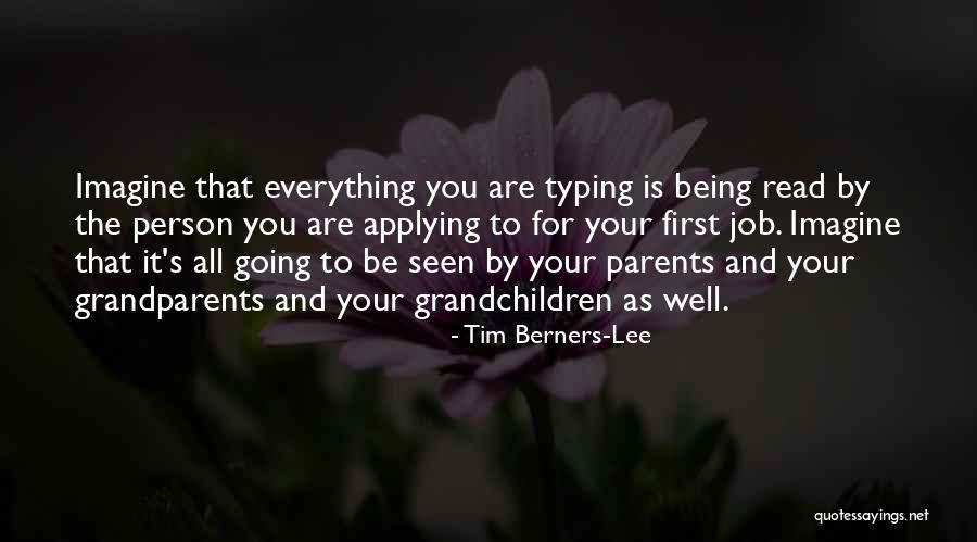 All Is Going Well Quotes By Tim Berners-Lee