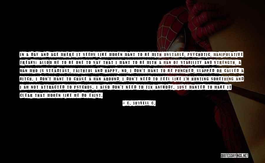 All Is Not What It Seems Quotes By C. JoyBell C. All Is Not What It Seems Quotes By C. JoyBell C.
