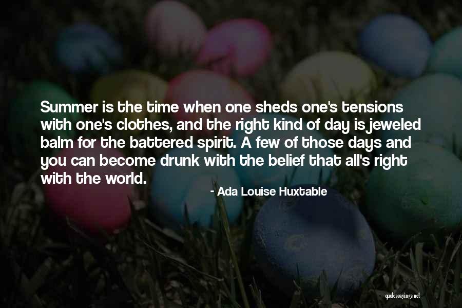 All Is One Quotes By Ada Louise Huxtable