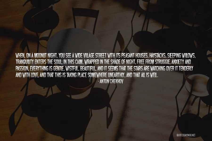 All Is Well Quotes By Anton Chekhov All Is Well Quotes By Anton Chekhov