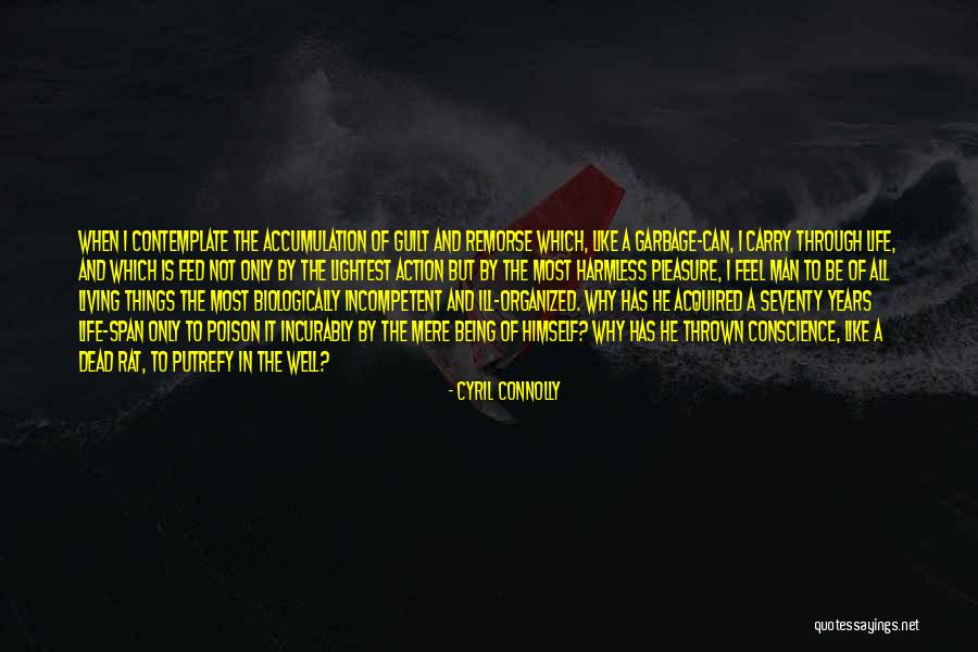 All Is Well Quotes By Cyril Connolly All Is Well Quotes By Cyril Connolly