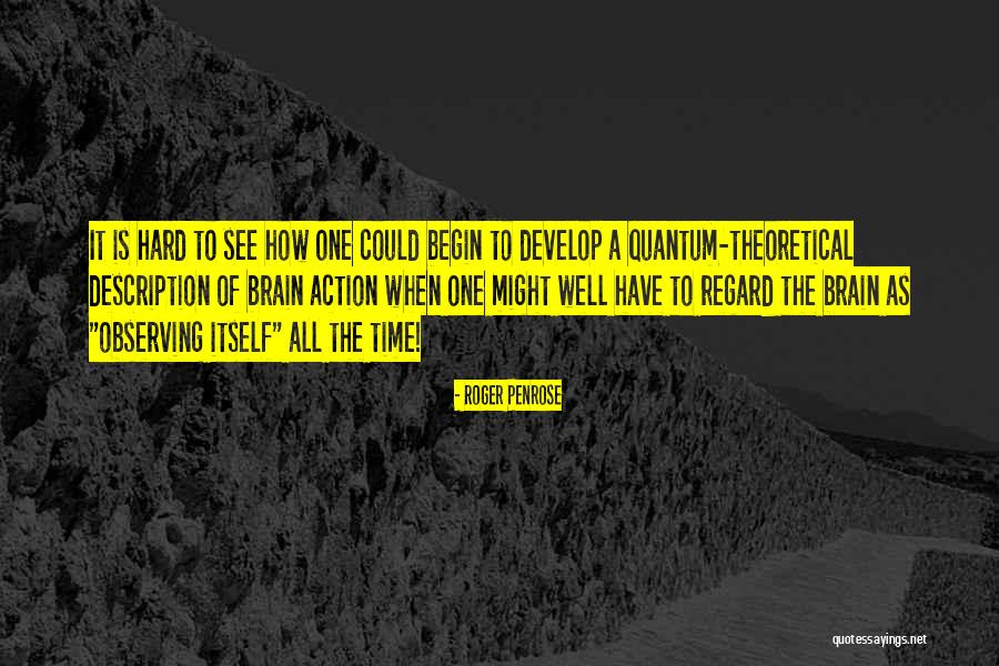 All Is Well Quotes By Roger Penrose All Is Well Quotes By Roger Penrose