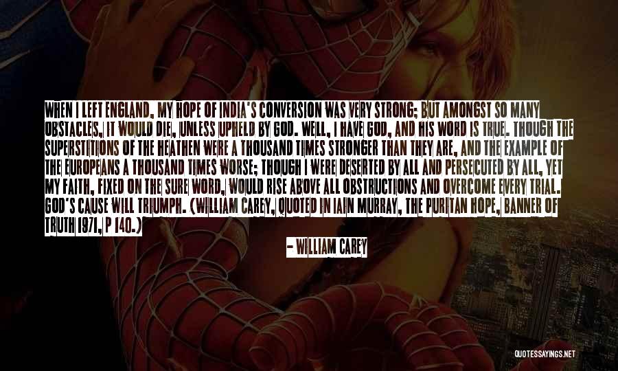All Is Well Quotes By William Carey All Is Well Quotes By William Carey