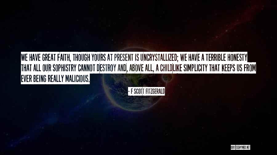 All Is Yours Quotes By F Scott Fitzgerald All Is Yours Quotes By F Scott Fitzgerald