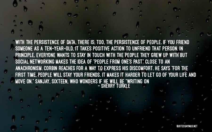 All It Takes Is One Person Quotes By Sherry Turkle