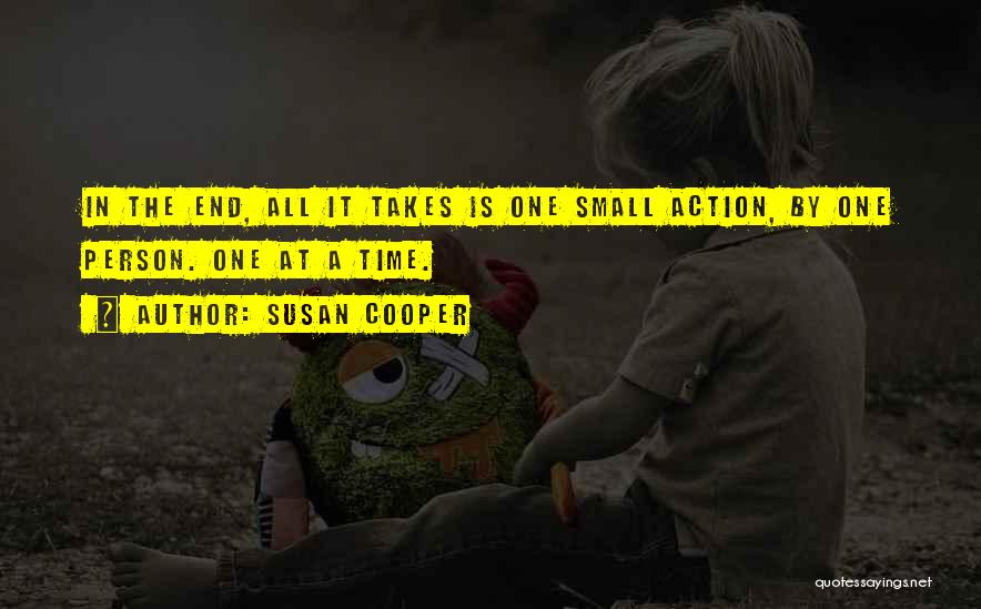 All It Takes Is One Person Quotes By Susan Cooper