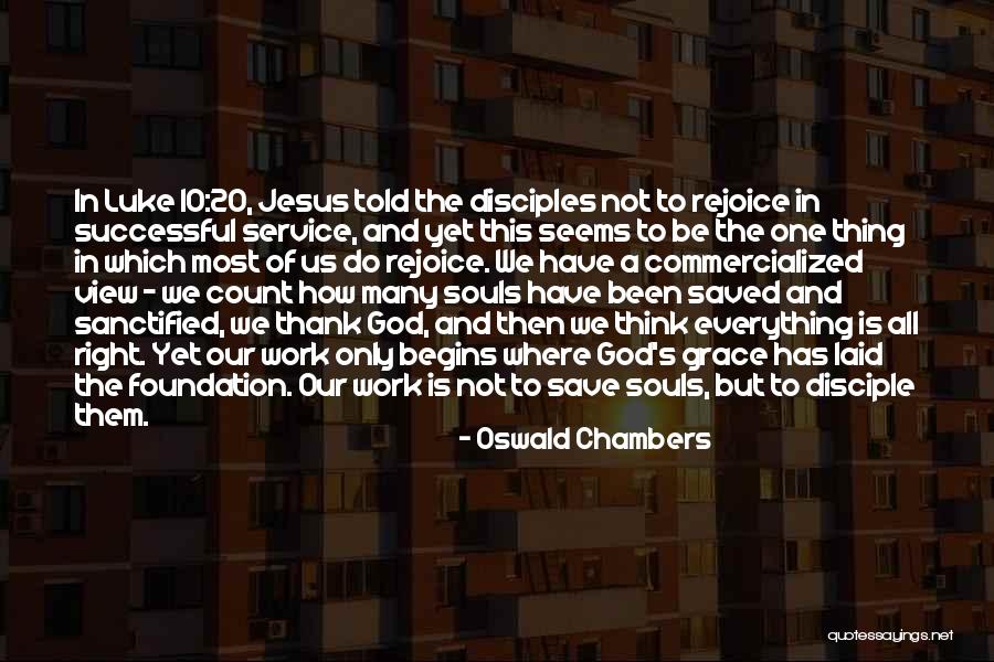 All Jesus Disciple Quotes By Oswald Chambers All Jesus Disciple Quotes By Oswald Chambers