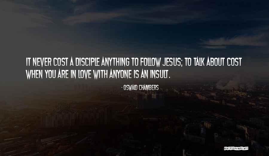 All Jesus Disciple Quotes By Oswald Chambers All Jesus Disciple Quotes By Oswald Chambers