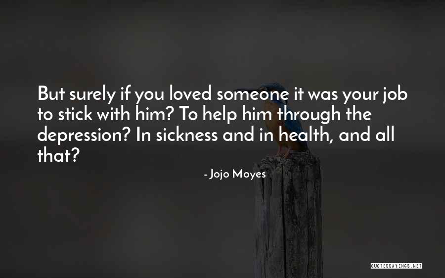 All Jojo Quotes By Jojo Moyes All Jojo Quotes By Jojo Moyes