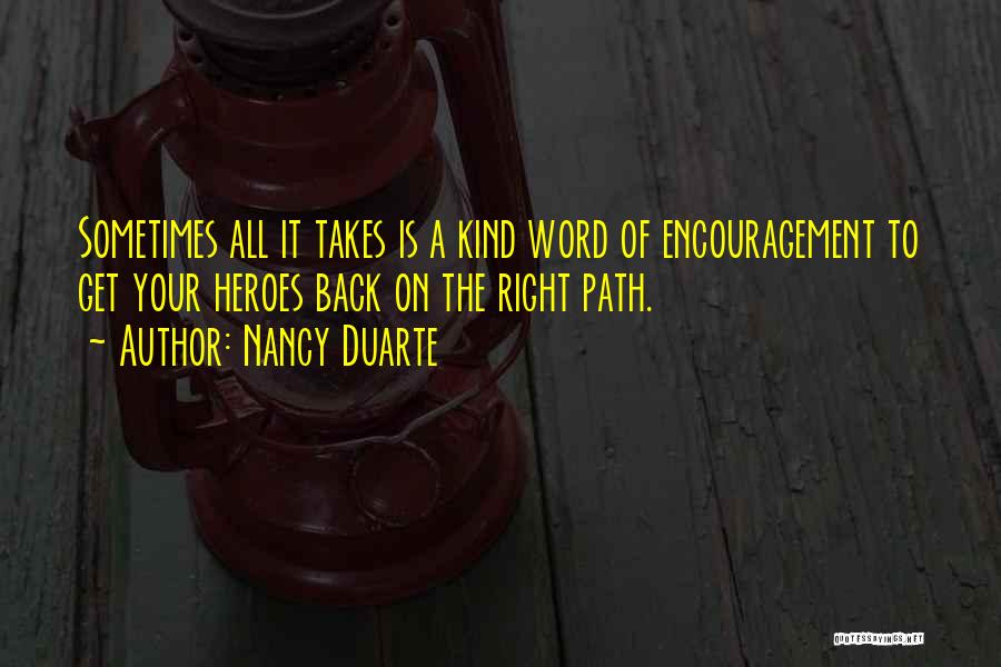 All Kind Of Quotes By Nancy Duarte