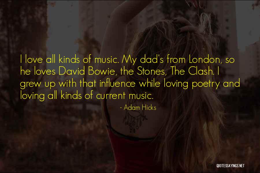 All Kinds Of Love Quotes By Adam Hicks