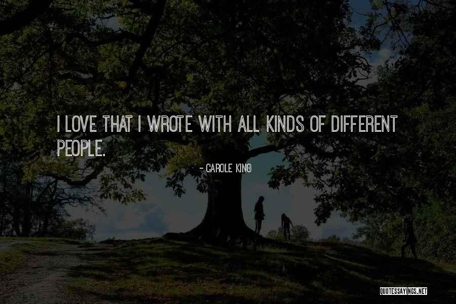 All Kinds Of Love Quotes By Carole King