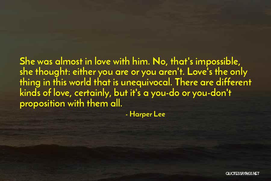 All Kinds Of Love Quotes By Harper Lee