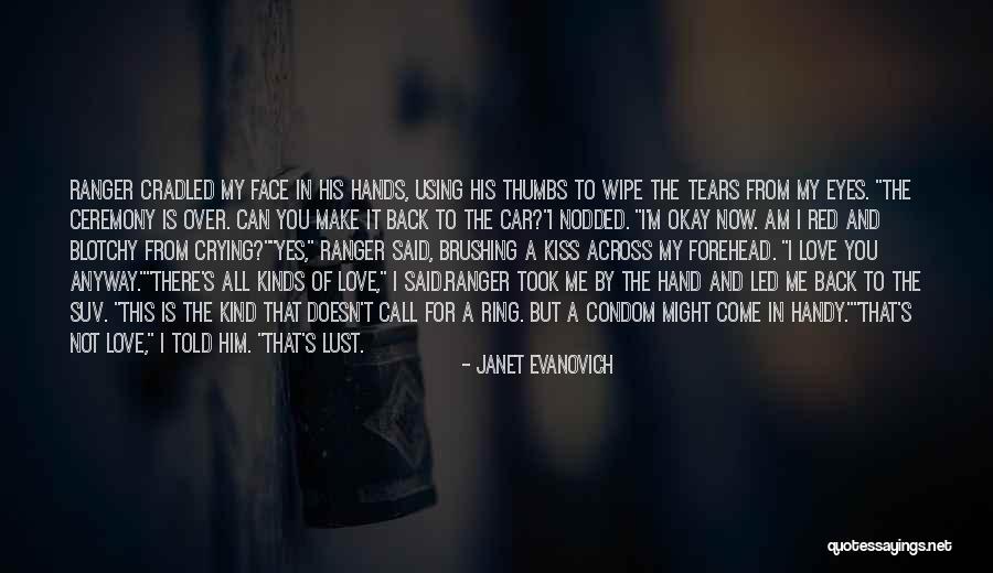 All Kinds Of Love Quotes By Janet Evanovich